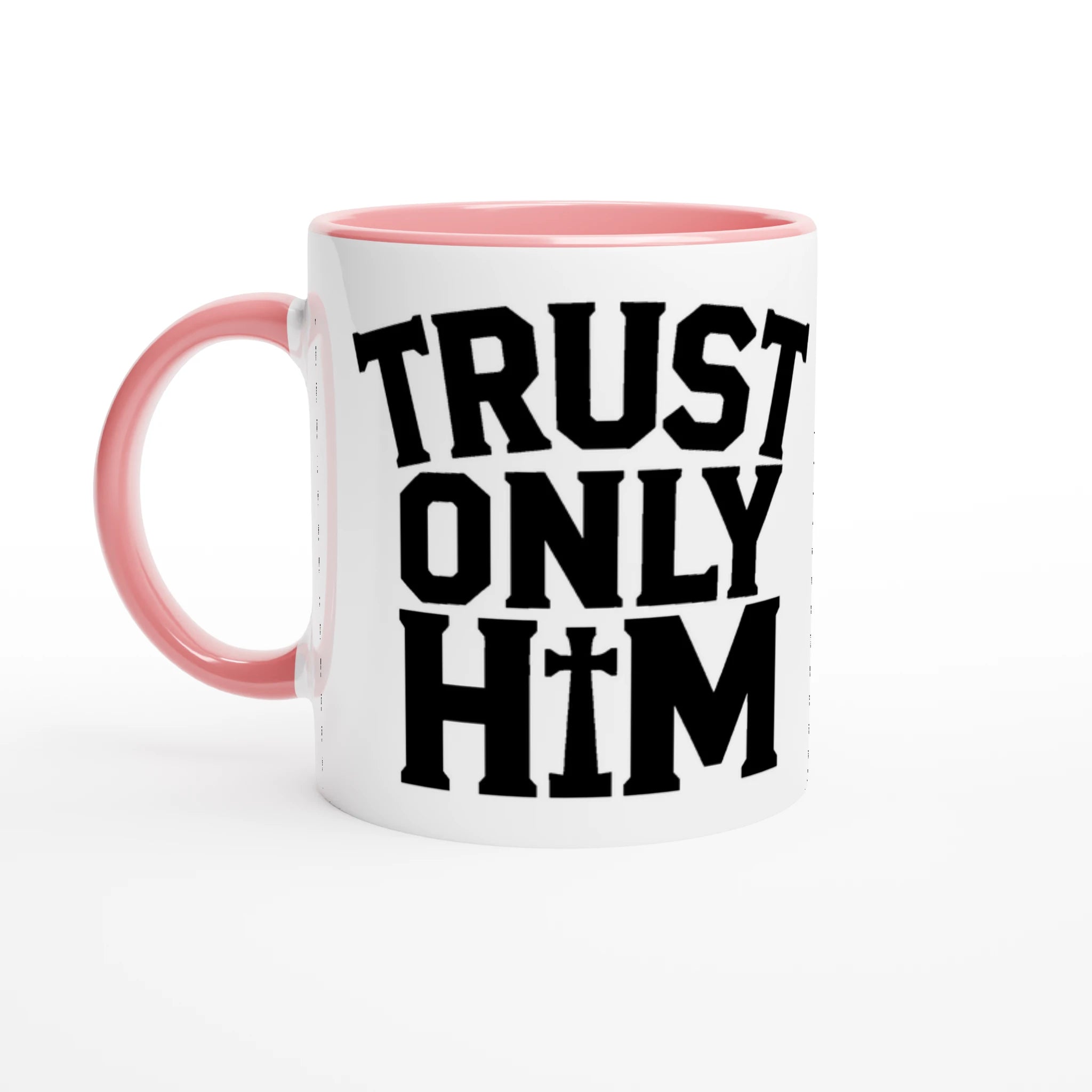Heavenly - Trust only Him - Mug  - Pink