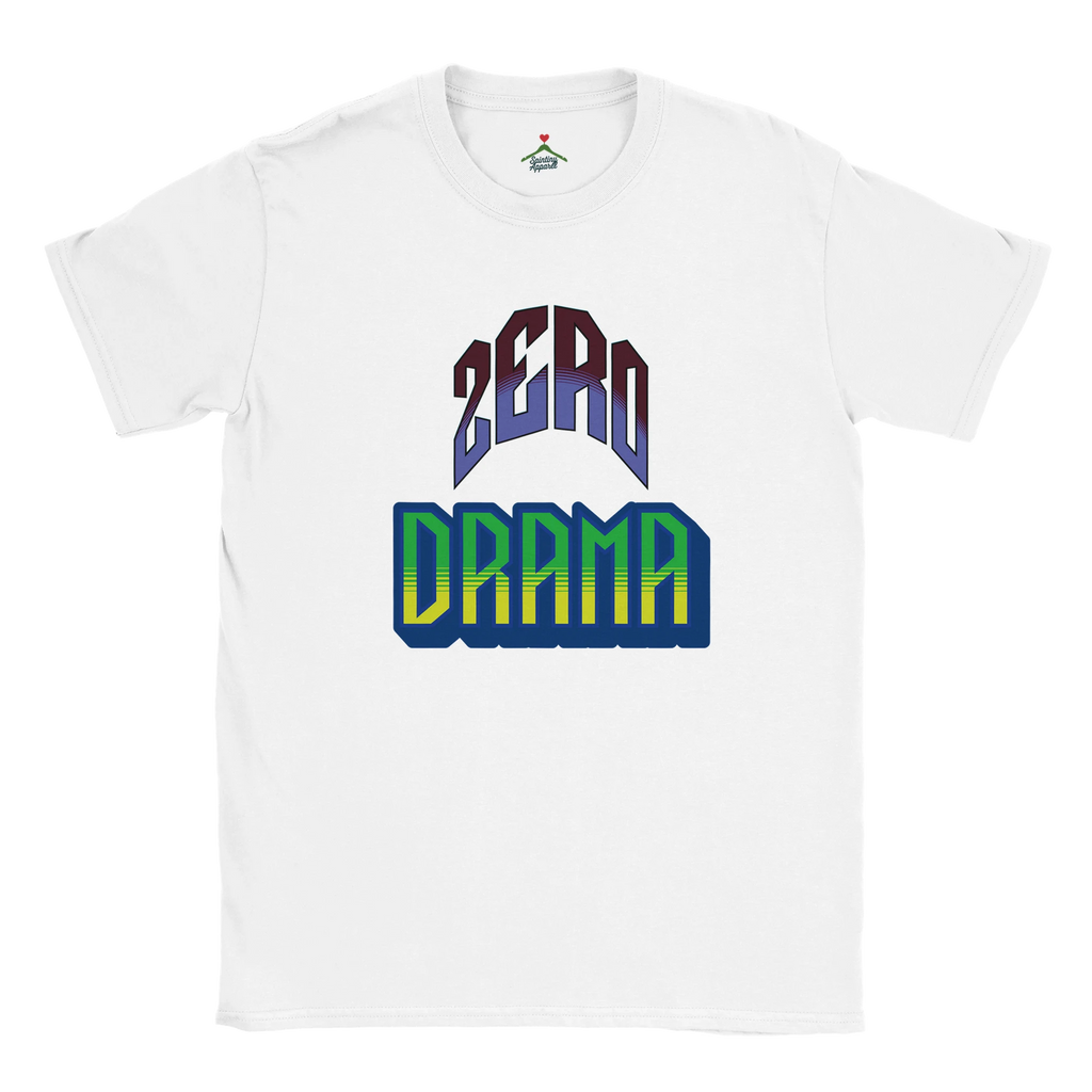 Humor - Zero Drama - White